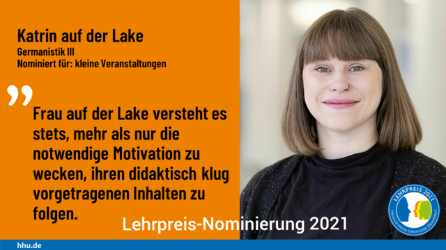 Katrin auf der Lake ist für den Lehrpreis 2021 in der Kategorie Kleine Veranstaltungen nominiert.